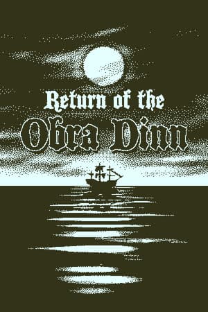 Return of the Obra Dinn